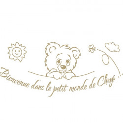 Sticker Tête Ourson "Bienvenue dans le petit monde de Chrys..."