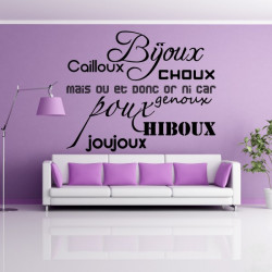 Sticker Texte : Bijoux, cailloux, Choux ...