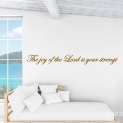 Sticker mural texte The joy of the Lord is your strength