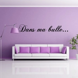 Sticker Texte "Dans ma bulle ..."