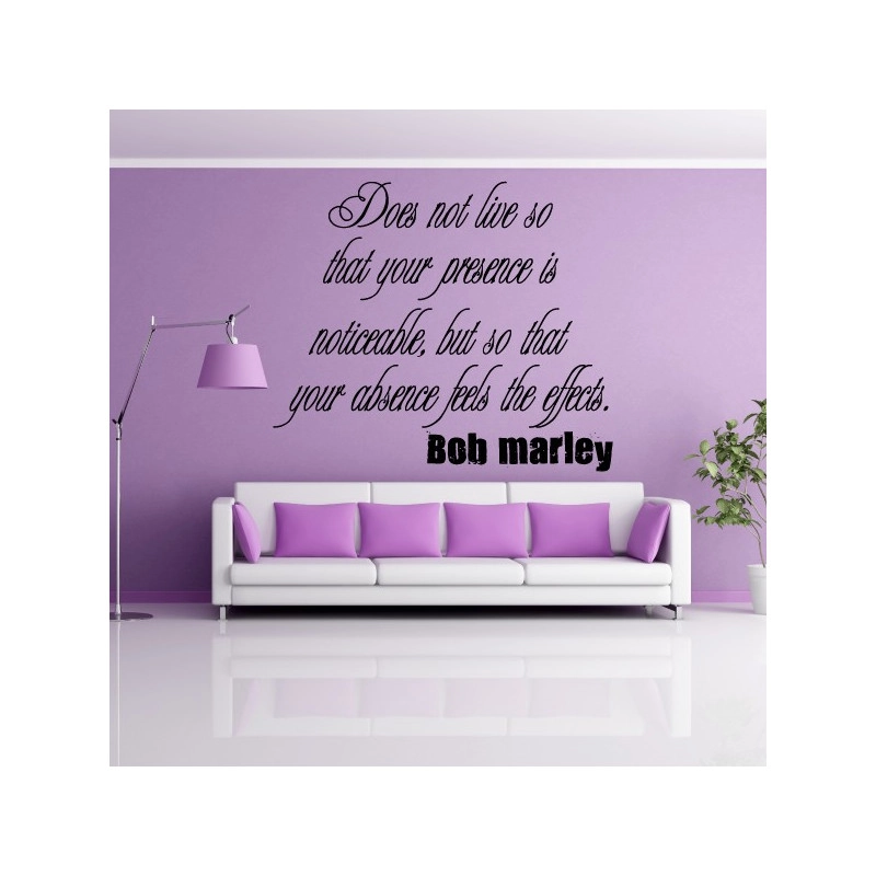 Sticker Texte : Does not live so ... Bob Marley