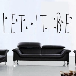 Sticker Texte Lettrage " Let it be "