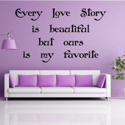 Sticker Texte : Every Love Story is beautiful ...