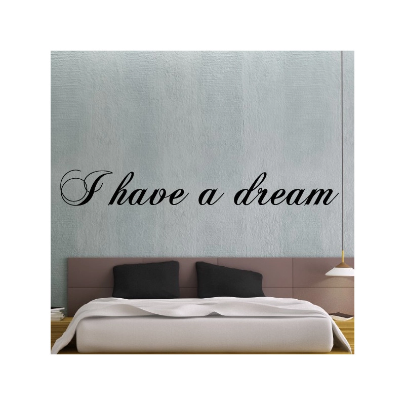 Sticker texte : I have a dream