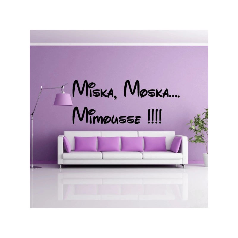 Sticker Lettrage Miska, Moska…. Mimousse !!!!