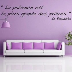 Sticker Texte "La patience est la plus grande des prières" de Bouddha