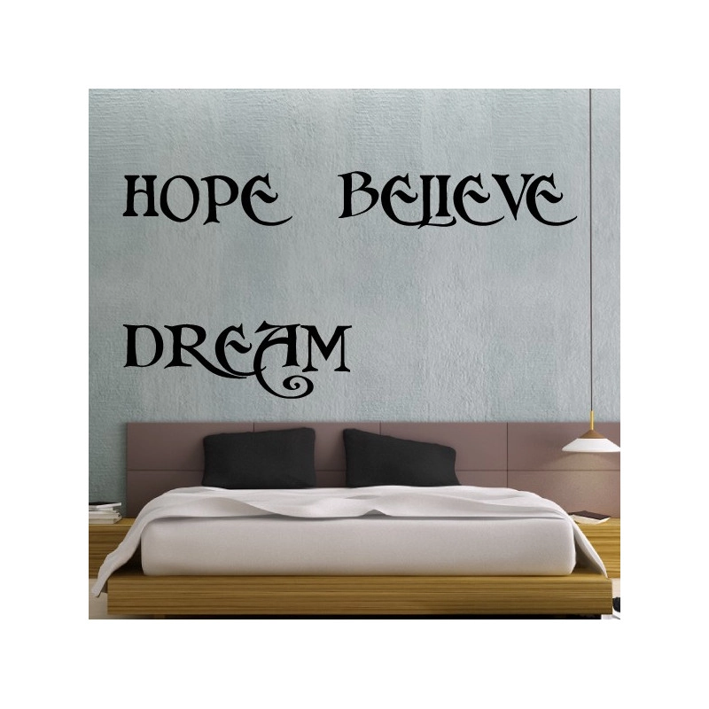 Citation : Hope Believe Dream